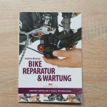 Bike Reparatur und Wartung - Buch